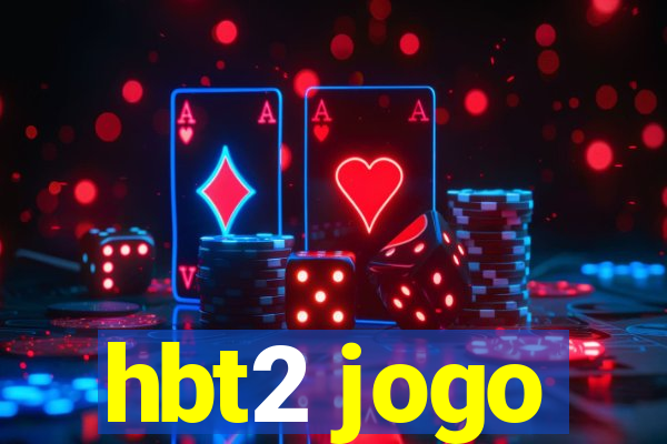 hbt2 jogo